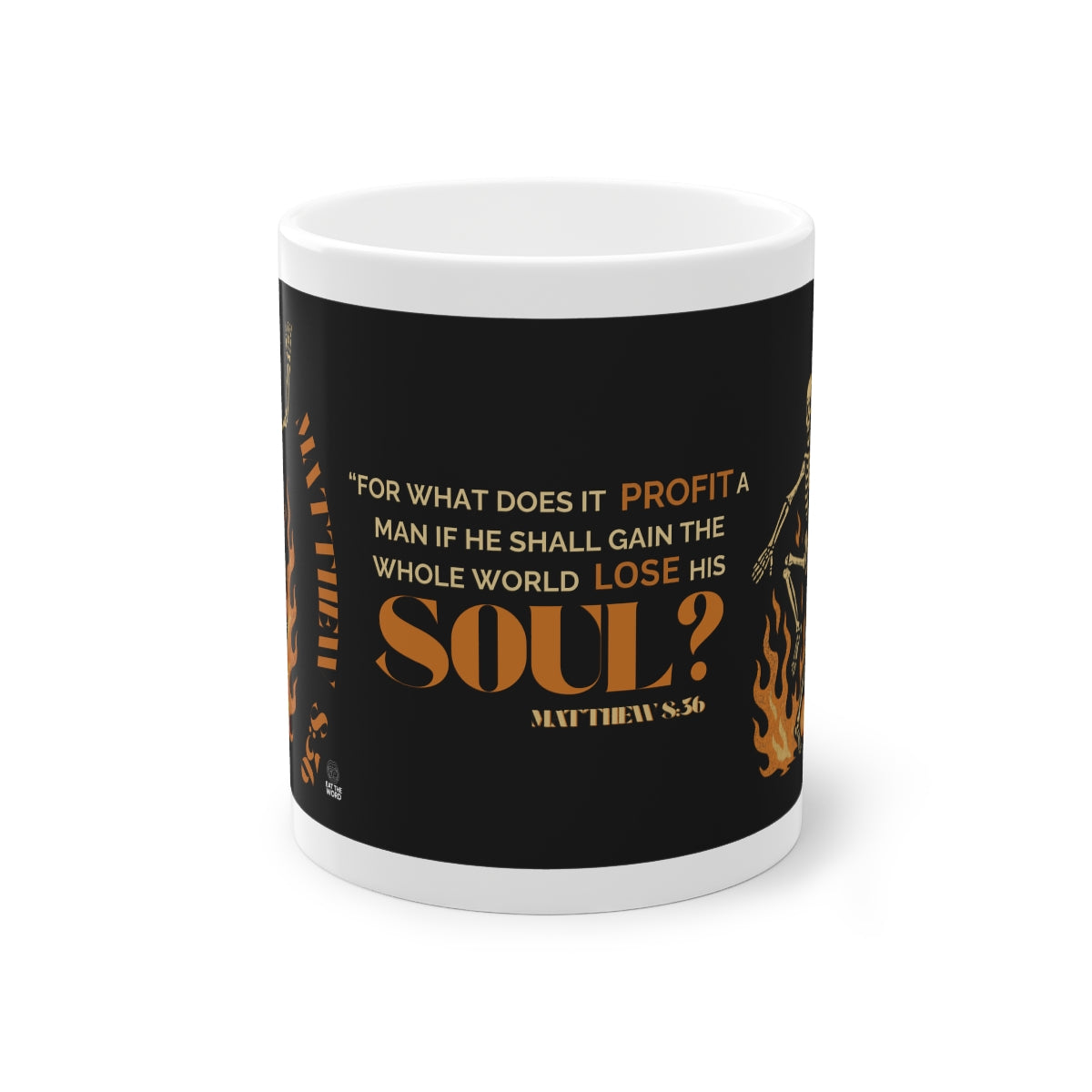 Matthew 8:36 Coffee Mug – 11oz Christian Ceramic Cup | Faith-Based Gift for Believers