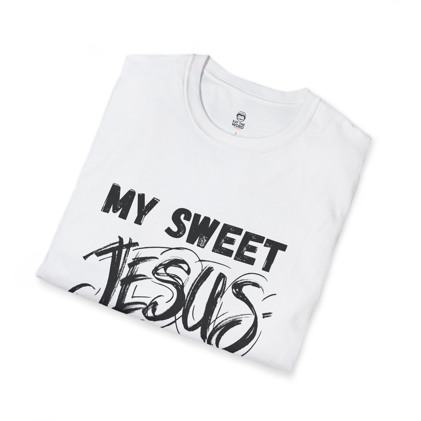 "My Sweet Jesus Unisex Tee | Faith & Love Christian T-Shirt"