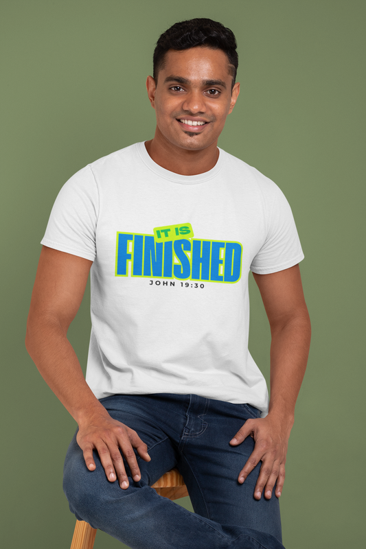 It Is Finished T-Shirt | Christian Graphic Tee | Faith Apparel