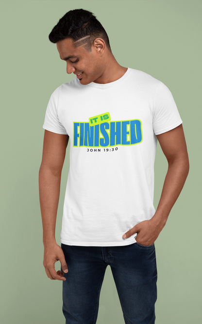 It Is Finished T-Shirt | Christian Graphic Tee | Faith Apparel